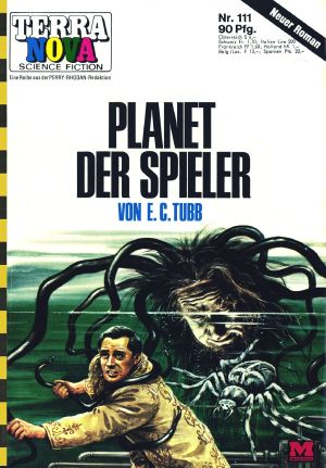 [Terra Nova 111] • Planet der Spieler